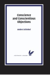 book Conscience and Conscientious Objections 