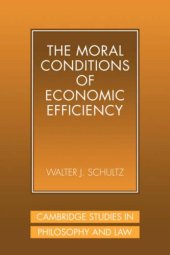 book The Moral Conditions of Economic Efficiency 