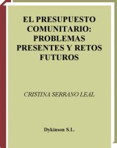 book El presupuesto comunitario : problemas presentes y retos futuros