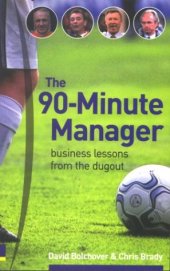book 90-Minute Manager: Business Lessons from the Dugout