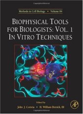 book Biophysical Tools for Biologists: In Vitro Techniques