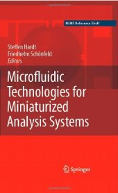 book Microfluidic Technologies for Miniaturized Analysis Systems