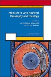 book Atomism in Late Medieval Philosophy and Theology 