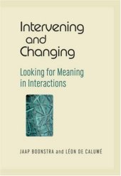 book Intervening and Changing: Looking for Meaning in Interactions