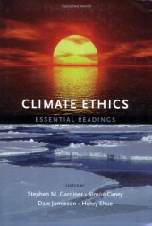 book Climate Ethics: Essential Readings