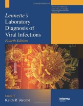 book Lennette's Laboratory Diagnosis of Viral Infections, Fourth Edition 