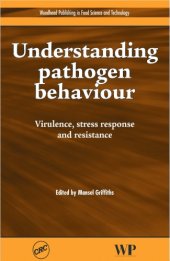 book Understanding Pathogen Behaviour Virulence, Stress Response and Resistance