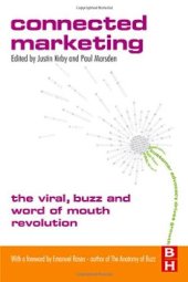 book Connected Marketing: The Viral, Buzz and Word of Mouth Revolution