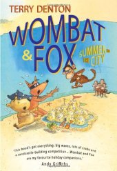 book Wombat & Fox: Summer in the City