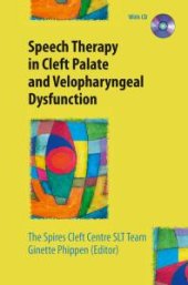 book Speech Therapy in Cleft Palate and Velopharyngeal Dysfunction