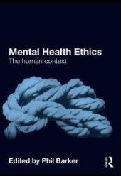 book Mental Health Ethics : The Human Context