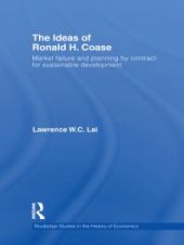 book The Ideas of Ronald H. Coase : Market Failure and Planning by Contract for Sustainable Development