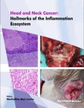 book Head and Neck Cancer: Hallmarks of the Inflammation Ecosystem