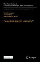 book Remedies Against Immunity? : Reconciling International and Domestic Law after the Italian Constitutional Court's Sentenza 238/2014