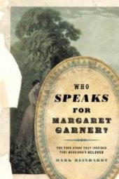 book Who Speaks for Margaret Garner?