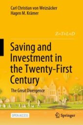 book Saving and Investment in the Twenty-First Century : The Great Divergence