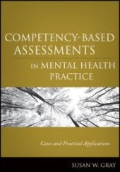 book Competency-Based Assessments in Mental Health Practice : Cases and Practical Applications