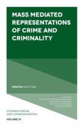 book Mass Mediated Representations of Crime and Criminality