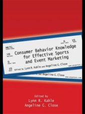 book Consumer Behavior Knowledge for Effective Sports and Event Marketing