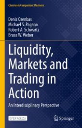 book Liquidity, Markets and Trading in Action : An Interdisciplinary Perspective