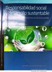 book Responsabilidad social y desarrollo sustentable: enfoque multidisciplinario para el fortalecimiento de una cultura sustentable