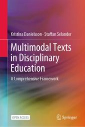 book Multimodal Texts in Disciplinary Education : A Comprehensive Framework