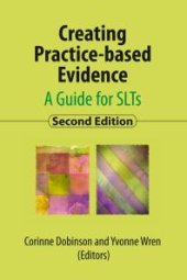 book Creating Practice-Based Evidence, 2nd Ed