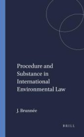 book Procedure and Substance in International Environmental Law