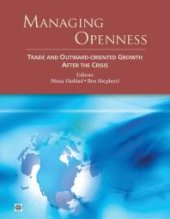 book Managing Openness : Trade and Outward-Oriented Growth after the Crisis