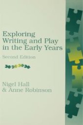 book Exploring Writing and Play in the Early Years