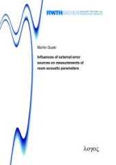 book Influences of External Error Sources on Measurements of Room Acoustic Parameters