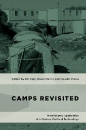 book Camps Revisited: Multifaceted Spatialities of a Modern Political Technology