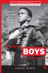 book Engaging Boys in Treatment : Creative Approaches to the Therapy Process