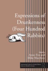 book Expressions of Drunkenness (Four Hundred Rabbits) : Expressions of Drunkenness