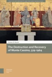 book The Destruction and Recovery of Monte Cassino, 529-1964