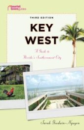 book Key West : A Guide to Florida's Southernmost City