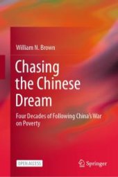 book Chasing the Chinese Dream : Four Decades of Following China's War on Poverty