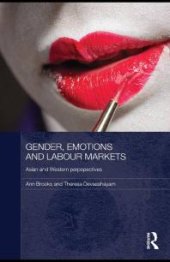 book Gender, Emotions and Labour Markets - Asian and Western Perspectives : Asian and Western Perspectives