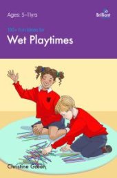 book 100+ Fun Ideas for Wet Playtimes