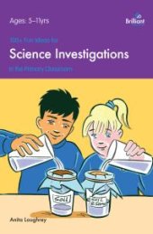 book 100+ Fun Ideas for Science Investigations