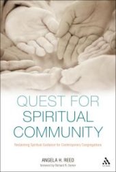 book Quest for Spiritual Community : Reclaiming Spiritual Guidance for Contemporary Congregations