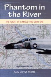 book Phantom in the River : The Flight of Linfield Two Zero One