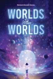 book Worlds Within Worlds