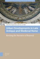 book Urban Developments in Late Antique and Medieval Rome