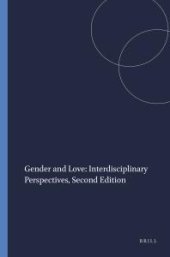 book Gender and Love: Interdisciplinary Perspectives, Second Edition