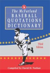 book The McFarland Baseball Quotations Dictionary