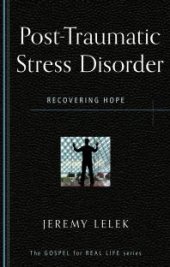 book Post-Traumatic Stress Disorder : Recovering Hope