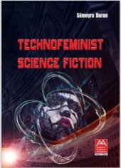 book TechnoFeminist Science Fiction