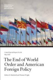 book The End of World Order and American Foreign Policy