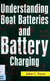 book Understanding Boat Batteries and Battery Charging